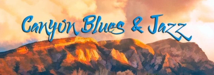Canyon Blues and Jazz